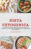DIETA KETO (KETO DIET SPANISH EDITION)