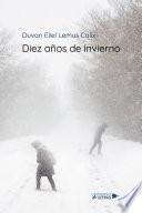 Diez años de invierno