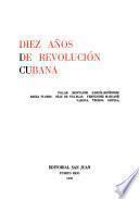 Diez años de revolución cubana