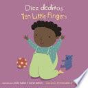 Diez Deditos/Ten Little Fingers