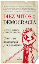 Diez mitos de la democracia
