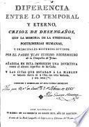Diferencia entre lo temporal y eterno, crisol de desengaños con la memoria de la eternidad ...