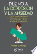 Dile no a la depresión y la ansiedad