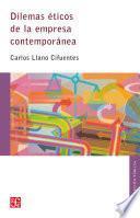 Dilemas éticos de la empresa contemporánea