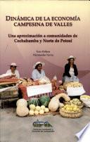 Dinámica de la economía campesina de valles