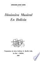 Dinamica musical en Bolivia