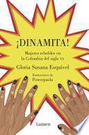 ¡Dinamita!