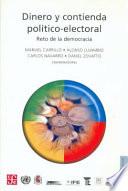 Dinero y contienda político-electoral
