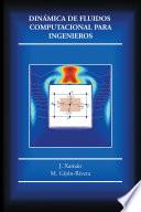 Dinmica De Fluidos Computacional Para Ingenieros