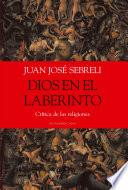 Dios en el laberinto