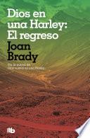 Dios en una Harley: El regreso