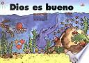 Dios Es Bueno