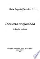 Dios está angustiado