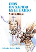 Dios ha nacido en el exilio