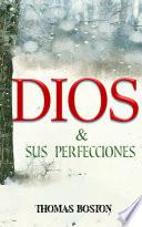 DIOS Y SUS PERFECCIONES