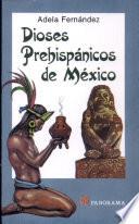 Dioses prehispánicos de México