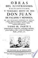 Direcciones Para Los Senores Obispos, y Cartas Pastorales al Clero, y Fieles de los Obispados de la Puebla, y de Osma, &c