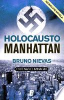 Director's Cut (páginas no publicadas de Holocausto Manhattan)