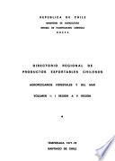 Directorio regional de productos exportables chilenos: I región a V región