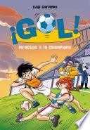Directos a la Champions (Serie ¡Gol! 41)