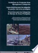 Directrices Para Las Categorías de Manejo de Areas Protegidas