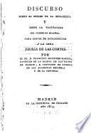 Discorso sobre el origen de la monarquia y sobra la naturaleza del gobierno español