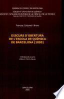 Discurs d’obertura de l’Escola de Química de Barcelona (1805) / Francesc Carbonell i Bravo ; introducció a cura d'Agustí Nieto-Galan