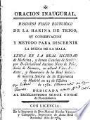 Discurso ... Físico económico de la harina de trigo ...