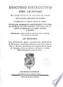 Discurso instructivo sobre las ventajas que puede conseguir la industria de Aragón con la nueva ampliación de puestos