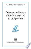 Discurso preliminar del primer proyecto de Código Civil