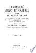 Discursos alegatos y estudios jurídicos