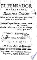 Discursos críticos, sobre todos los asumptos que componen la sociedad civil