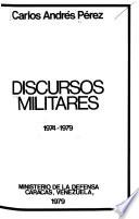 Discursos militares, 1974-1979