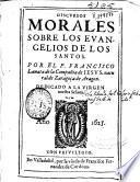 Discursos morales sobre los Euangelios de los santos