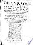 Discursos predicables de diuersos tratados