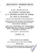 Discursos predicables, ó las Homilias del ... señor D.F. Geronimo Bautista de Lanuza ..., 6