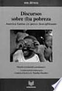 Discursos sobre (l)a pobreza