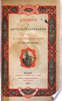 Discursos y artículos literarios de D. Alejandro Pidal y Mon