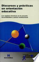 Discursos y prácticas en orientación educativa (47)
