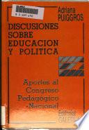 Discusiones sobre educación y política