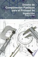 DiseÃ±o de Componentes PlÃ¡sticos para el Proceso de InyecciÃ3n