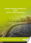 Diseño urbano sensible al agua. Retos y oportunidades