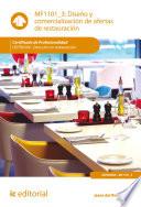 Diseño y comercialización de ofertas de restauración. HOTR0309