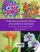 Disfruta Pintando Flores