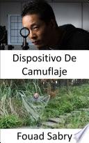 Dispositivo De Camuflaje