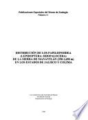 Distribución de los Papilionoidea (Lepidoptera:Rhopalocera) de la Sierra de Manantlán (250-1,650 m) en los estados de Jalisco y Colima