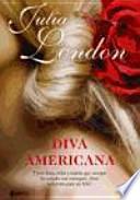 Diva americana