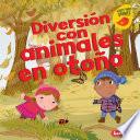 Diversión con animales en otoño (Fall Animal Fun)