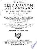 Divina predicación del soberano rey, constituido sobre el monte santo de Sión