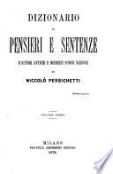 Dizionario di pensieri e sentenze di autori antichi e moderni d'ogni nazione